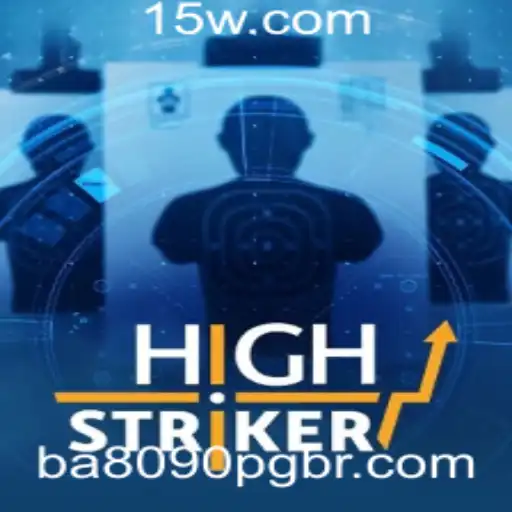 Explorando o Jogo HighStriker e a Estratégia Bet809
