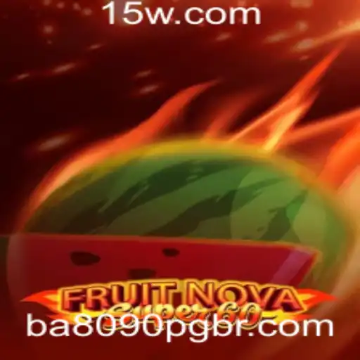 Explorando o Mundo Vibrante de 'FruitNovaSuper60'