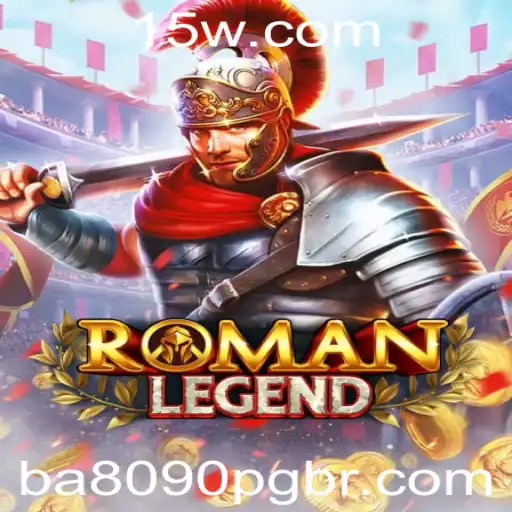 RomanLegend: Descubra a Era dos Imperadores Romanos com o Jogo de Estratégia Bet809